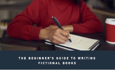 How to Write a Fictional Book: A Beginner's Guide